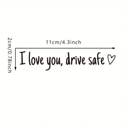 I Love You Drive Safe Mirror Sticker